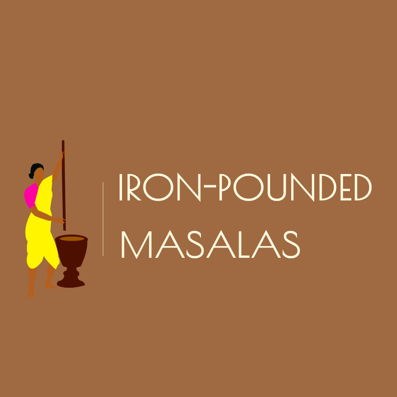 Iron-Pounded Spices and Masalas